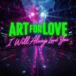 I Will Always Love You