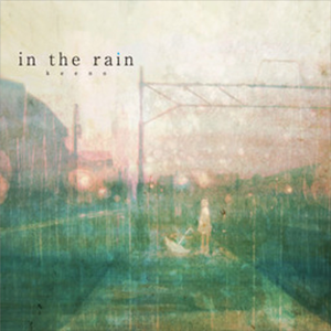in the rain（翻自 初音ミク）