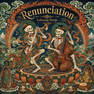 Renunciation