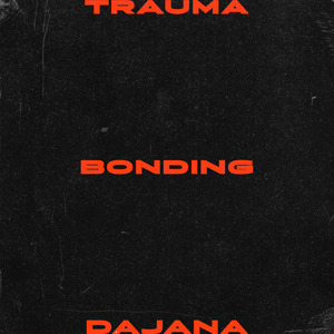 Trauma Bonding