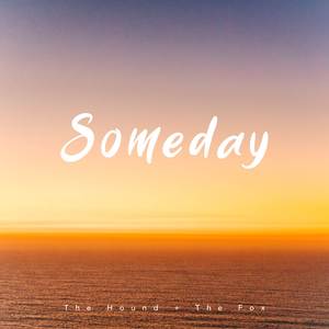 Someday
