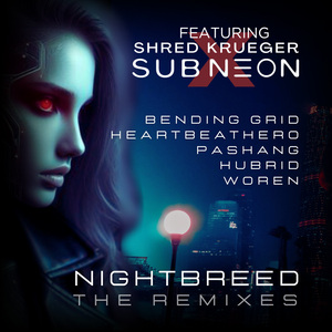 Nightbreed (Pashang 爬上 Remix)