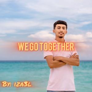 We Go Together