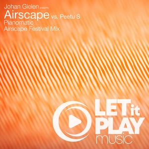 Pianomatic (Airscape Festival Mix)