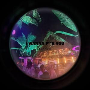 I Wanna **** You (Afro House)