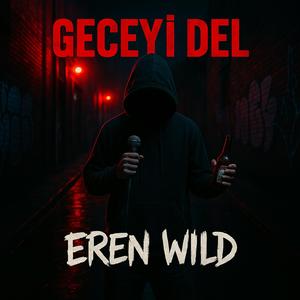 Geceyi Del