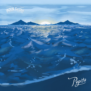 Tides (From "Induk Gajah")