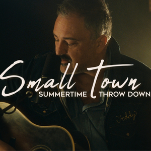 Small Town Summertime Throw Down