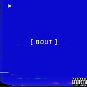 Bout
