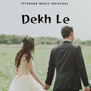 Dekh Le