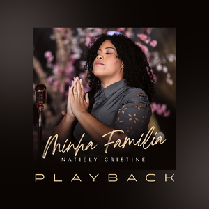 Minha Família (Playback)
