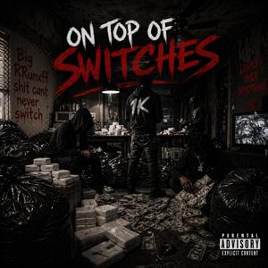 On Top Of Switches