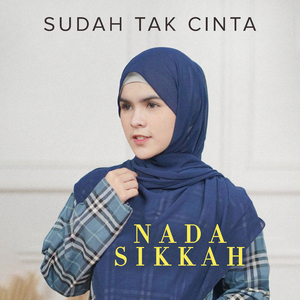 Sudah Tak Cinta