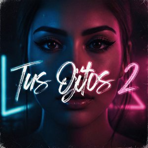 Tus Ojitos 2