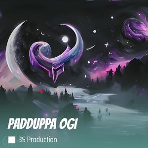 PADDUPPA OGI 2 (Remastered 2024)