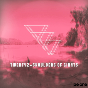 Shoulders of Giants (Original Mix)