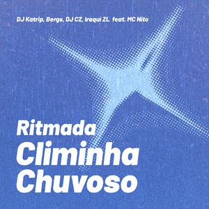 Ritmada Climinha Chuvoso