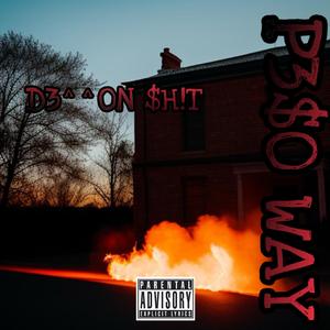 D3^^0N $h!T (Freestyle)