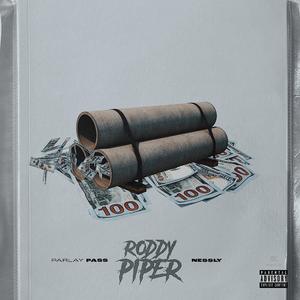Roddy Piper (feat. Nessly)
