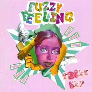 Fuzzy Feeling