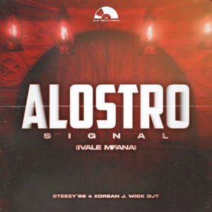 Alostro Signal (Ivale Mfana)