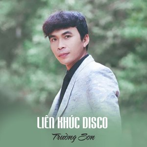 Liên Khúc Disco