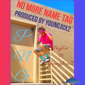 No More Name Tag