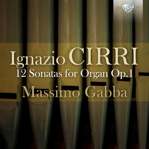 12 Sonate per l'organo, Op. 1, Sonata No. 1 in C Major: I. Andantino