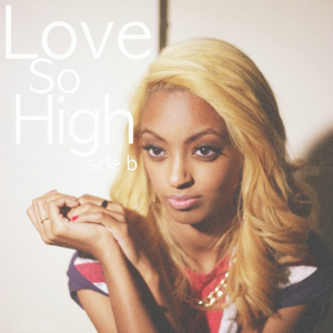 Love So High