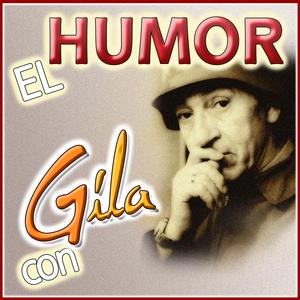 Gila y el Pésame