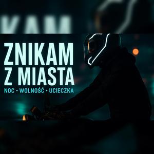 Znikam z Miasta