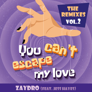 You Can't Escape My Love(Digital Kay Arena Mix)