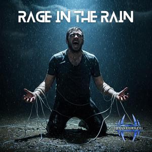 Rage In The Rain