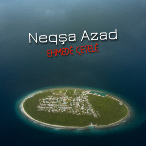 Neqşa Azad