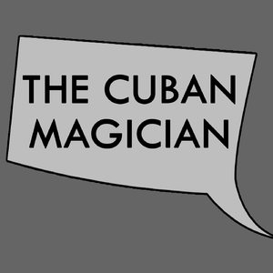 The Cuban Magician