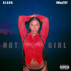 Hot Girl (feat. 1WayTKT & J. Glaze)