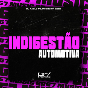 Indigestão Automotiva