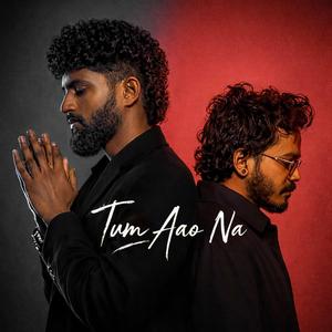 Tum Aao Na (feat. Dheeraj)
