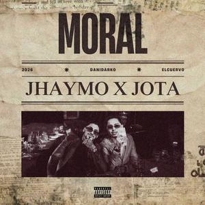 MORAL (feat. Jota)