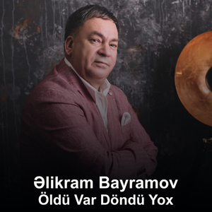 Öldü Var Döndü Yox