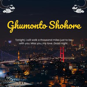 Ghumonto Shohore