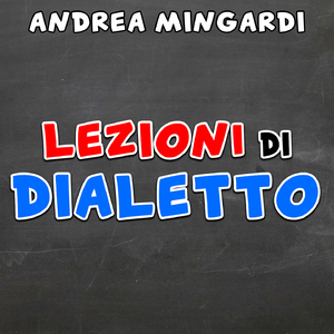 Lezioni di dialetto