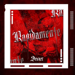 Rápidamente