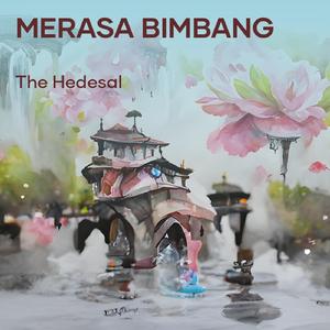 merasa bimbang