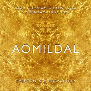 Aomildal (feat. Kaushalya Vishenkamatrioshka)