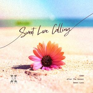 Sweet Love Calling