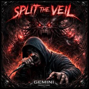Split The Veil