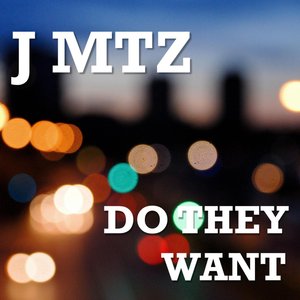 Do They Want (Original Mix)