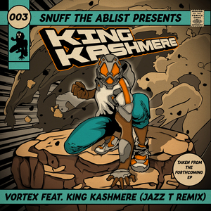Vortex Feat. King Kashmere (Jazz T remix)