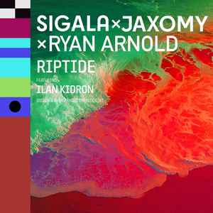 Riptide (Sigala & Ryan Arnold Paraiso Edit)